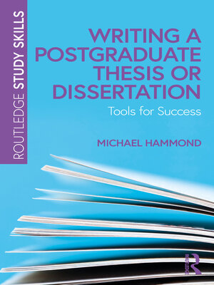 cover image of Writing a Postgraduate Thesis or Dissertation